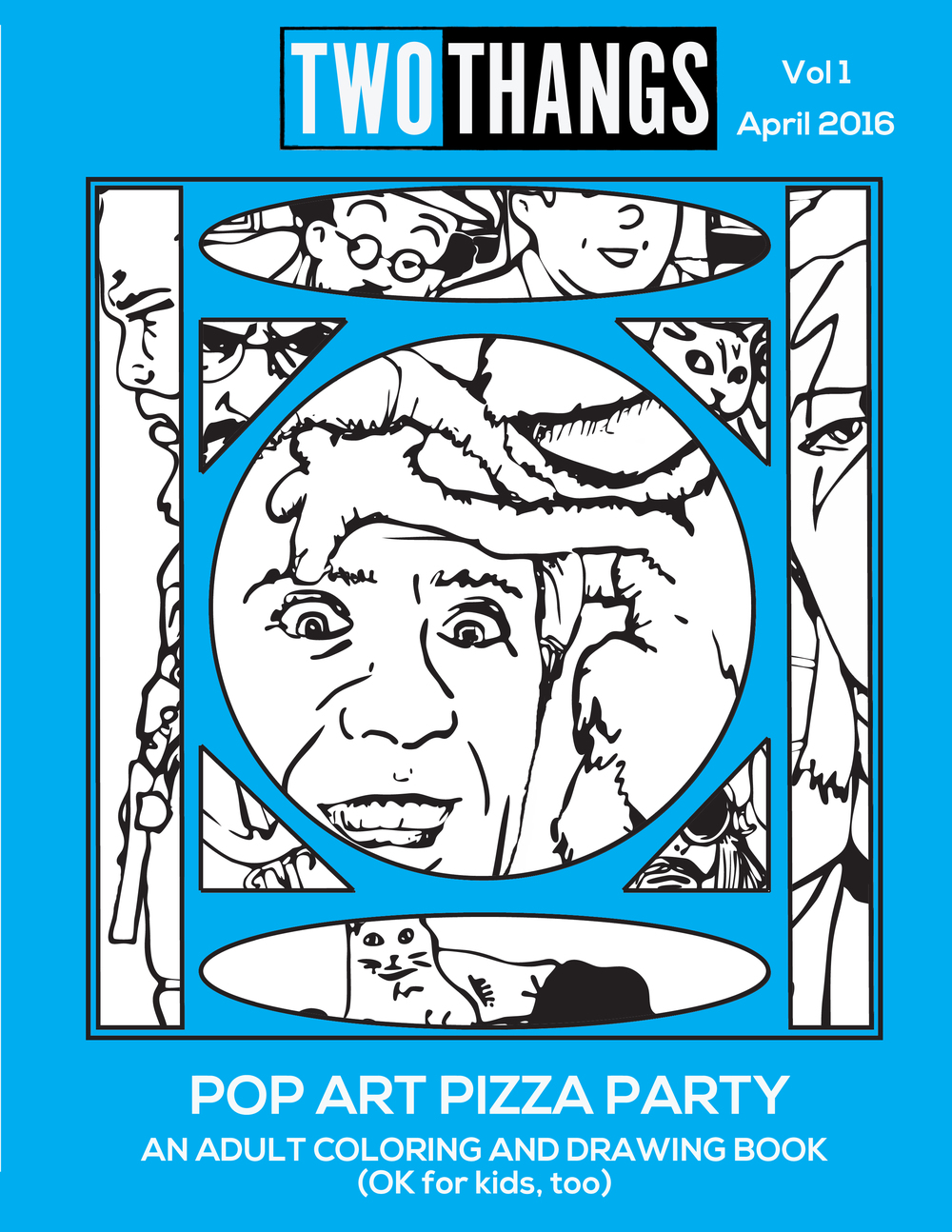 1000x1294 Adult Coloring And Drawing Book Two Thangs Pop Art Pizza Party - Adult Drawings