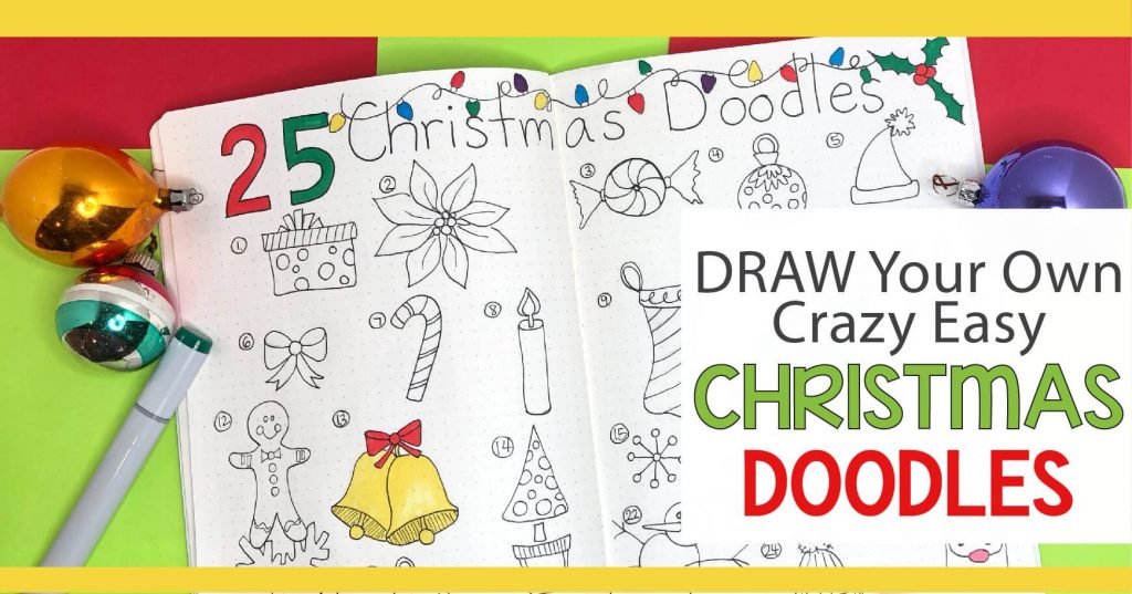 1024x537 crazy simple christmas doodles for your bullet journals - Advent Calendar Drawing