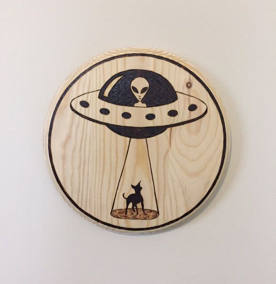 570x585 Alien Spaceship Chihuahua Abduction Pyrography - Alien Ship Drawing
