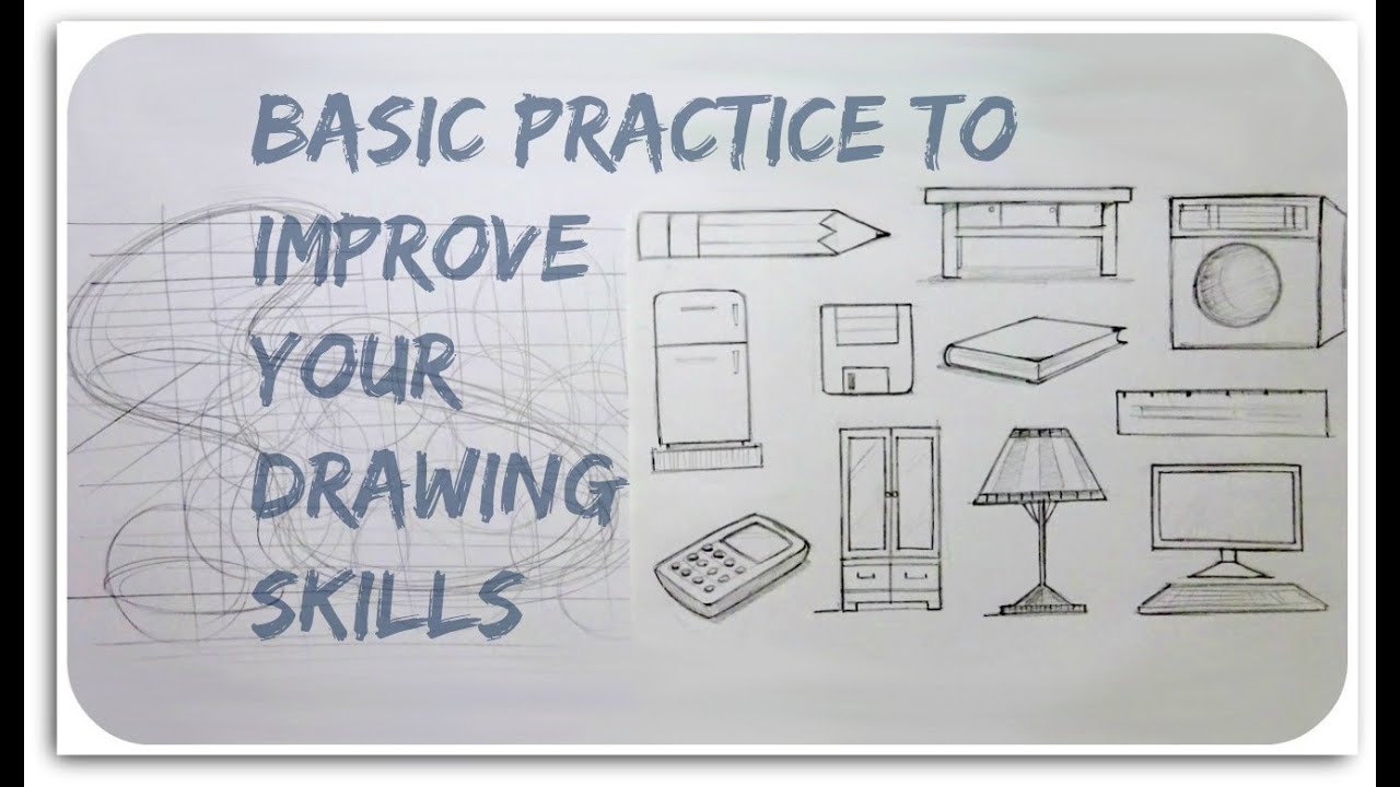 1280x720 Basic Practice To Improve Your Drawing Skill - Basic Drawing