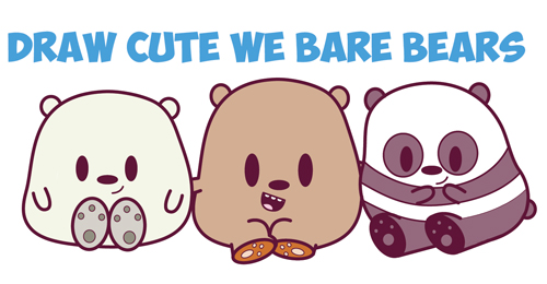 500x260 how to draw we bare bears - Bear Cute Drawing