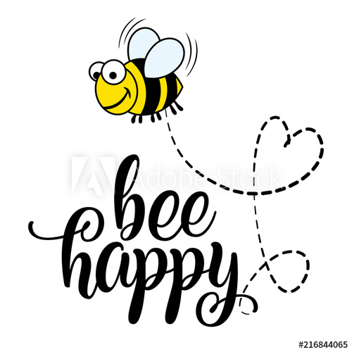 500x500 bee happy' funny vector text quotes and bee drawing lettering - Bee Drawing Images