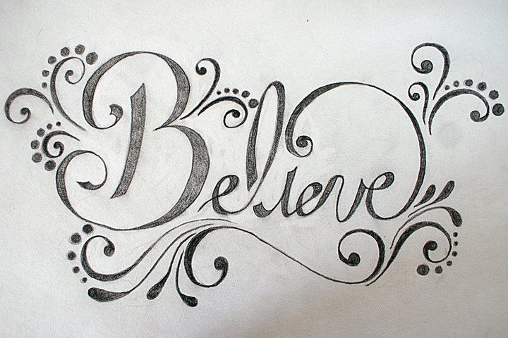 720x480 tattoo believe - Believe Drawing