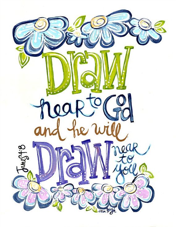 570x737 draw near to god scripture art bible verse art christian art - Bible Verse Drawings