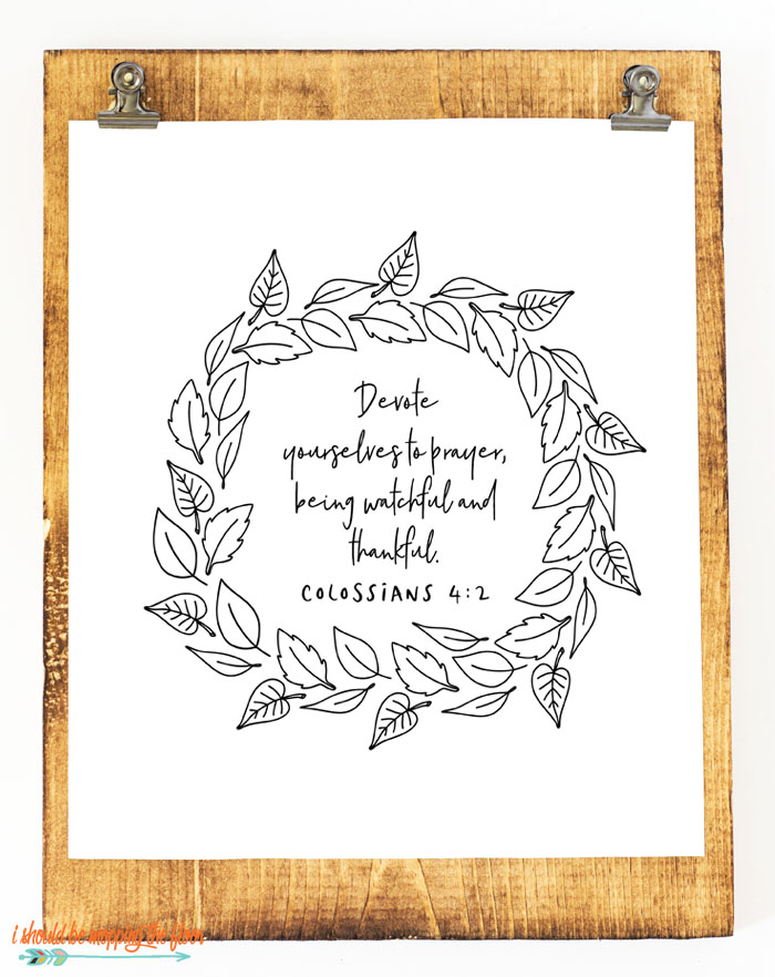 700x882 six thanksgiving scripture printables i should be mopping the floor - Bible Verse Drawings