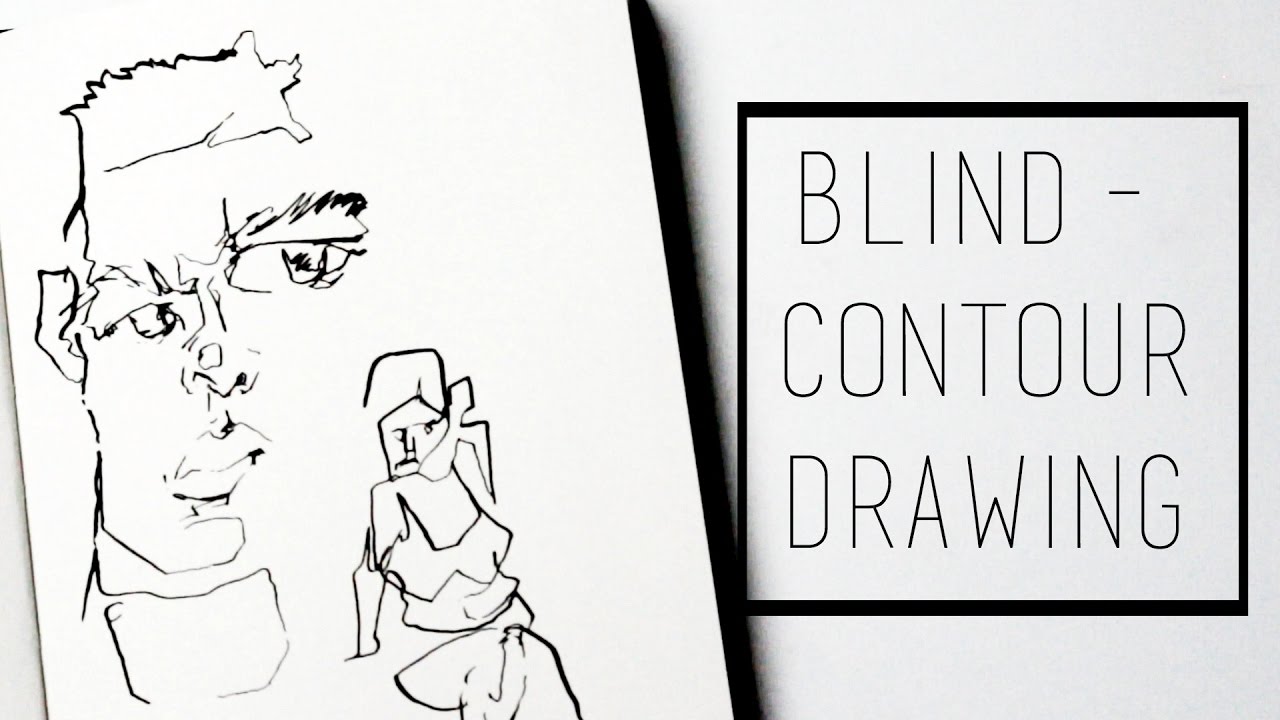 Blind Drawing at Explore collection of Blind Drawing