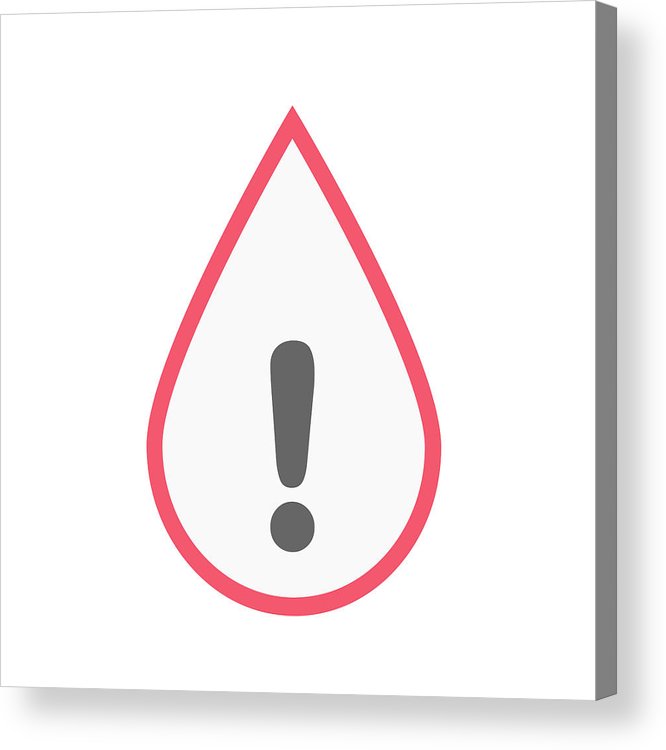 666x750 Isolated Blood Drop With An Exclamarion Sign Acrylic Print - Blood Drop Drawing