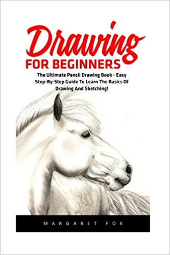 333x499 Drawing For Beginners The Ultimate Pencil Drawing Book - Book Easy Drawing