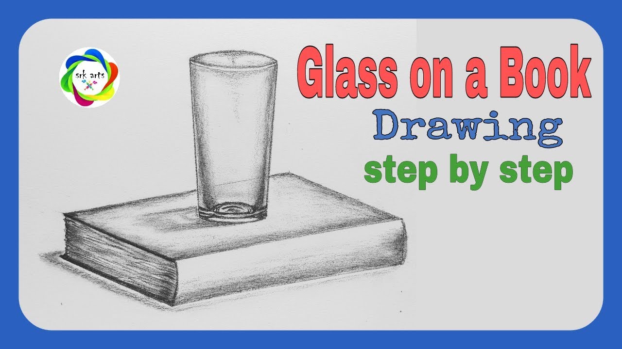 Book step. How to draw Glasses. How to draw книга. Step-by-Step drawing book. Glass рисунок c написанием.