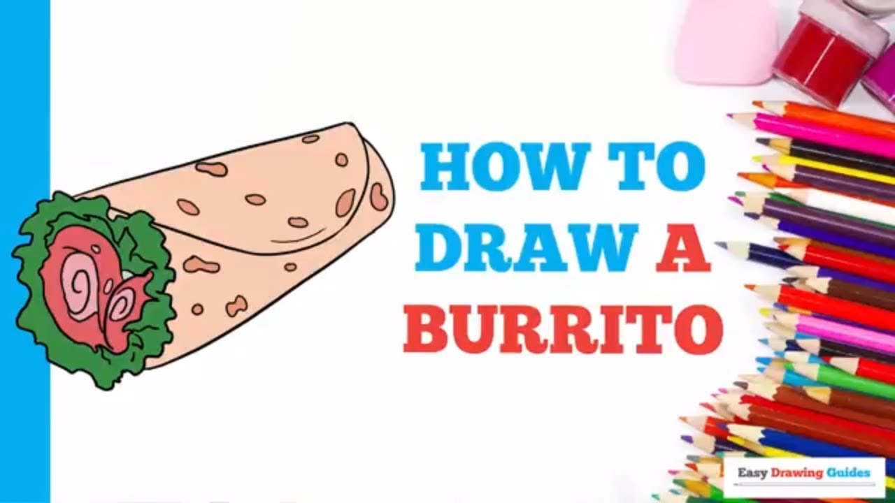 1280x720 how to draw a burrito in a few easy steps drawing tutorial - Burrito Drawing