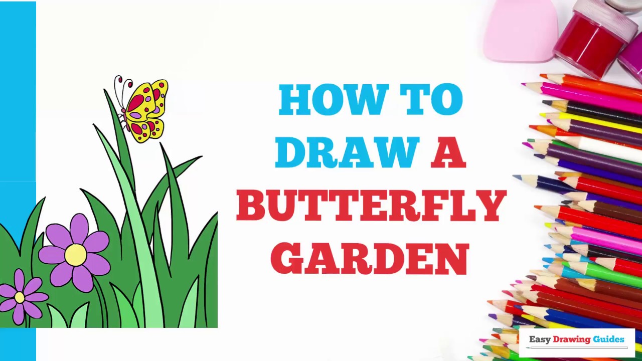 1280x720 How To Draw A Butterfly Garden In A Few Easy Steps Drawing - Butterfly In Garden Drawing