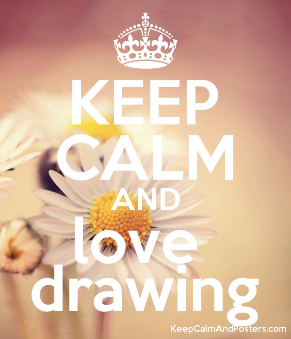 600x700 Keep Calm And Love Drawing - Calm Drawinging
