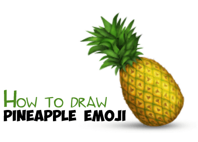 400x288 How To Draw A Pineapple Emoji Easy Step - Cartoon Pineapple Drawing