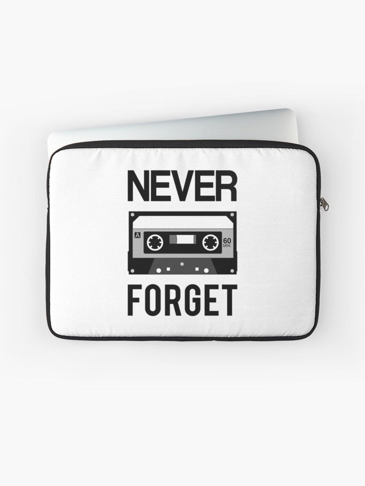 750x1000 never forget cassette - Cassette Tape Drawing