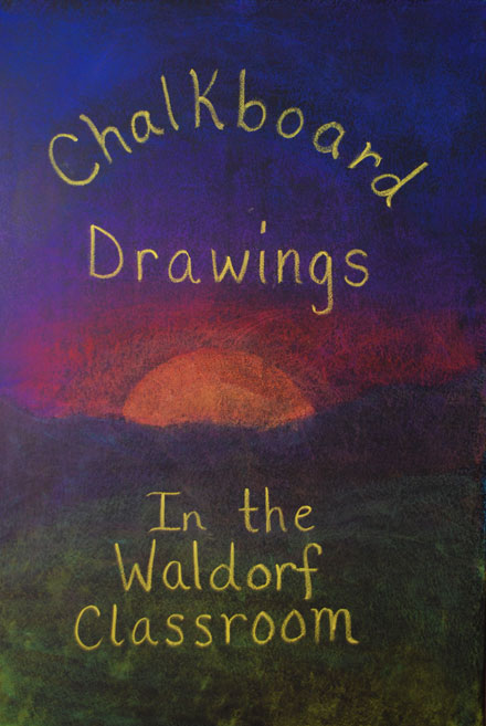 440x657 chalkboard drawings in the waldorf classroom - Chalkboard Drawings