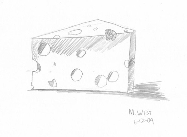 600x442 wedge of cheese the art of max west - Cheese Drawing