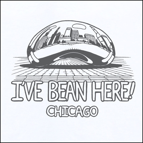500x500 i've bean here chicago t shirt for men women strange cargo - Chicago Bean Drawing