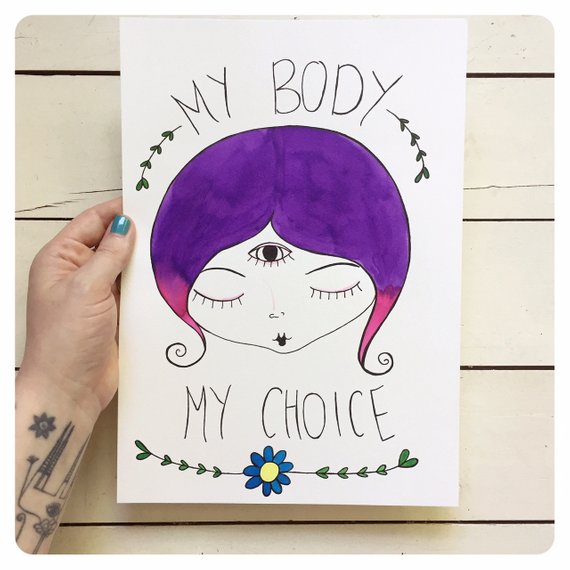 570x570 My Body My Choice Drawing Feminist Art Illustration Etsy - Choice Drawing
