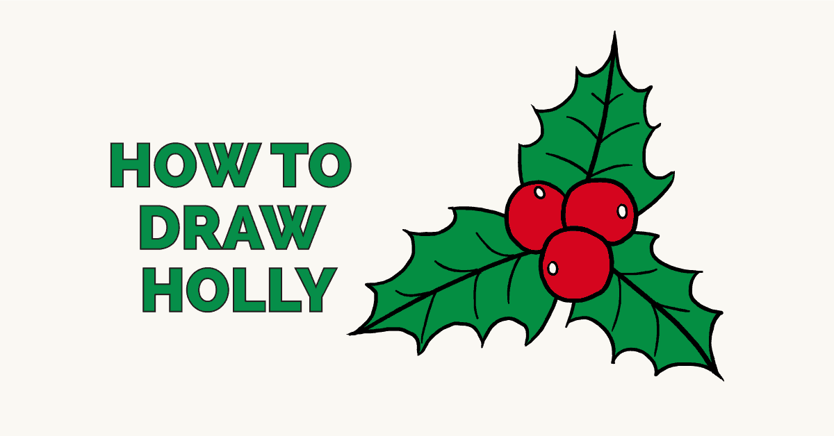 1200x628 how to draw holly for christmas - Christmas Holly Drawing