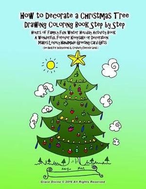300x388 How To Decorate A Christmas Tree Drawing Coloring Book Step - Christmas Tree Drawing Pictures