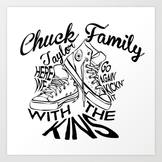 550x550 Chuck Taylor Family Reunion Here We Go Again Kick'n It - Chuck Taylor Drawing