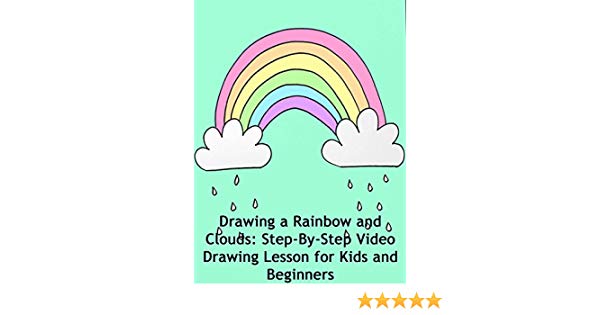 600x315 Watch Drawing A Rainbow And Clouds Step - Clouds Drawing For Kids