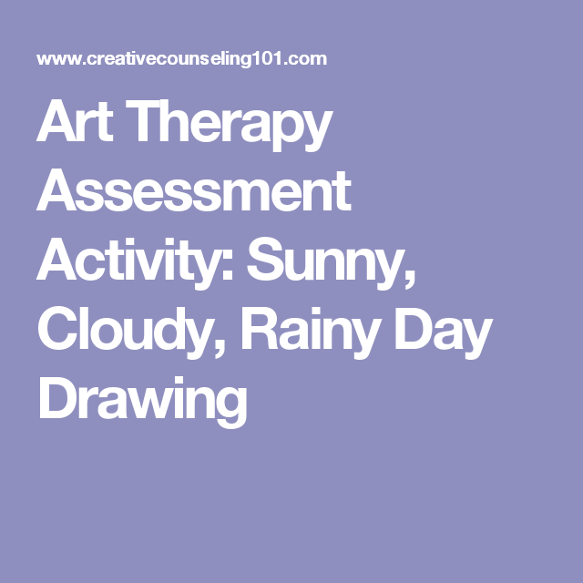 640x640 Art Therapy Assessment Activity Sunny, Cloudy, Rainy Day Drawing - Cloudy Day Drawing