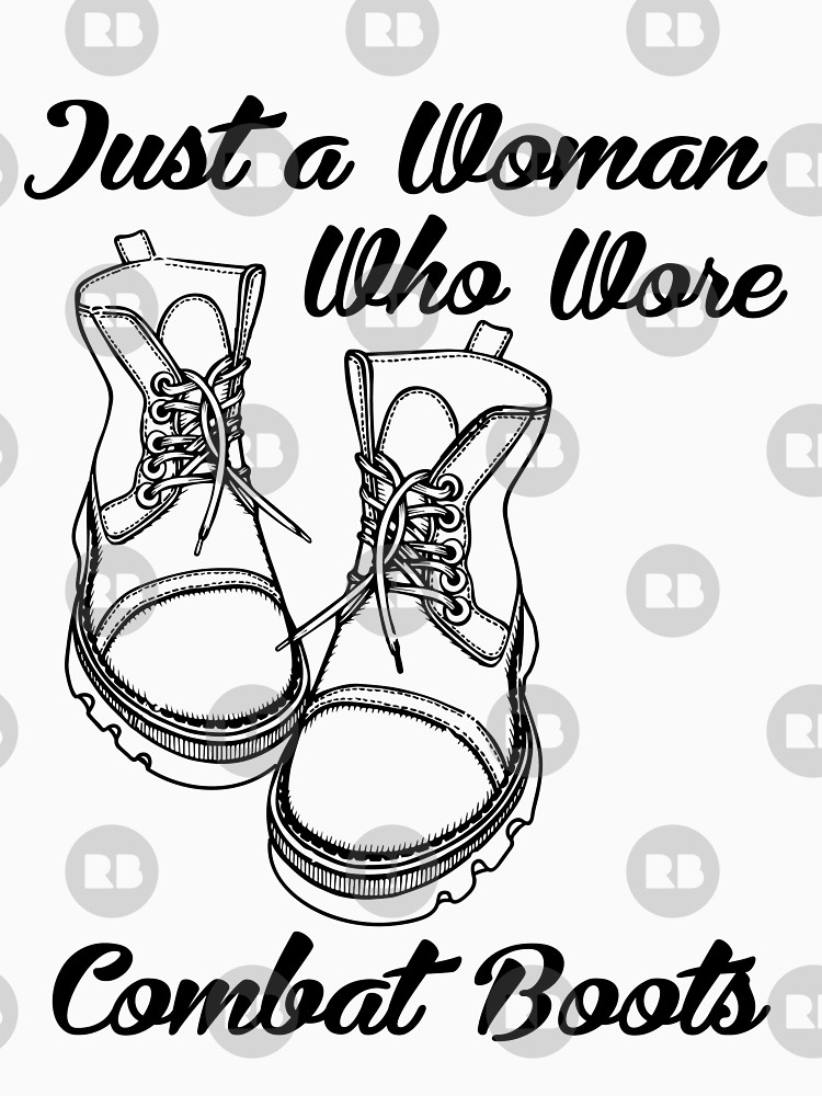 750x1000 Just A Woman Who Wore Combat Boots - Combat Boots Drawing