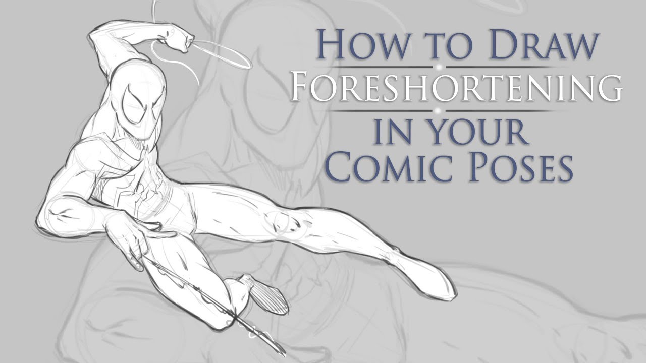 1280x720 how to draw foreshortening in your comic character poses - Comic Figure Drawing