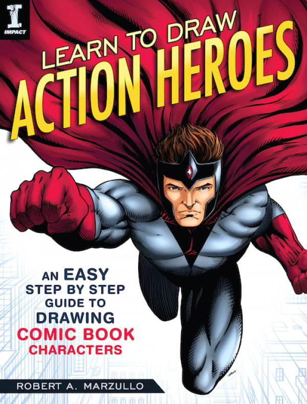 600x791 learn to draw action heroes ebook - Comic Hero Drawing