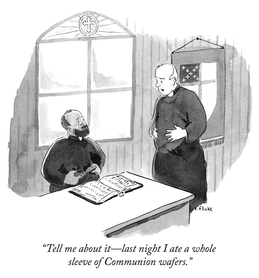 839x900 last night i ate a whole sleeve of communion wafers drawing - Communion Drawing