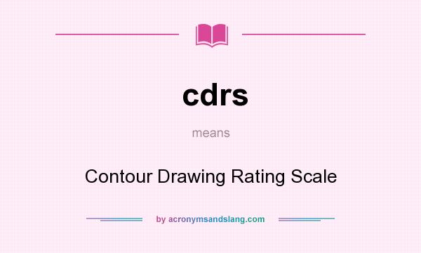 600x360 Cdrs - Contour Drawing Rating Scale