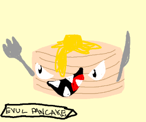 300x250 it's the evil pancake man - Crepe Drawing