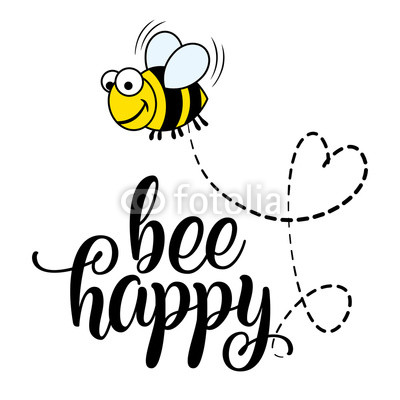 400x400 Bee Happy' Funny Vector Text Quotes And Bee Drawing Lettering - Cute Bumble Bee Drawing