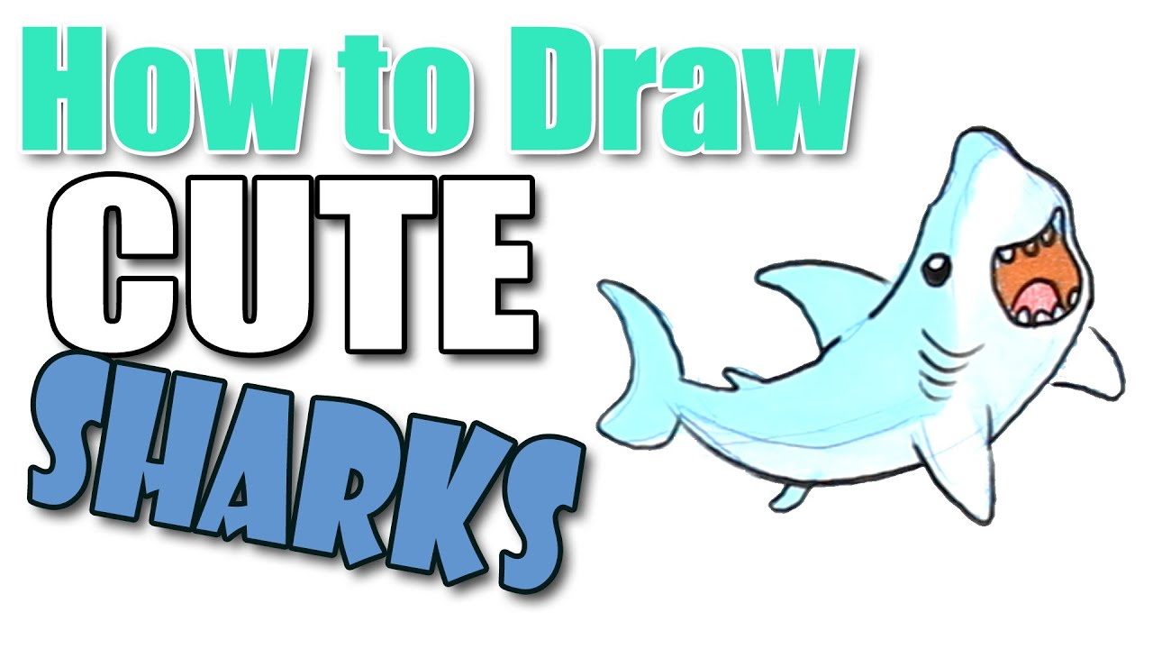 1280x720 how to draw cute sharks - Cute Shark Drawing