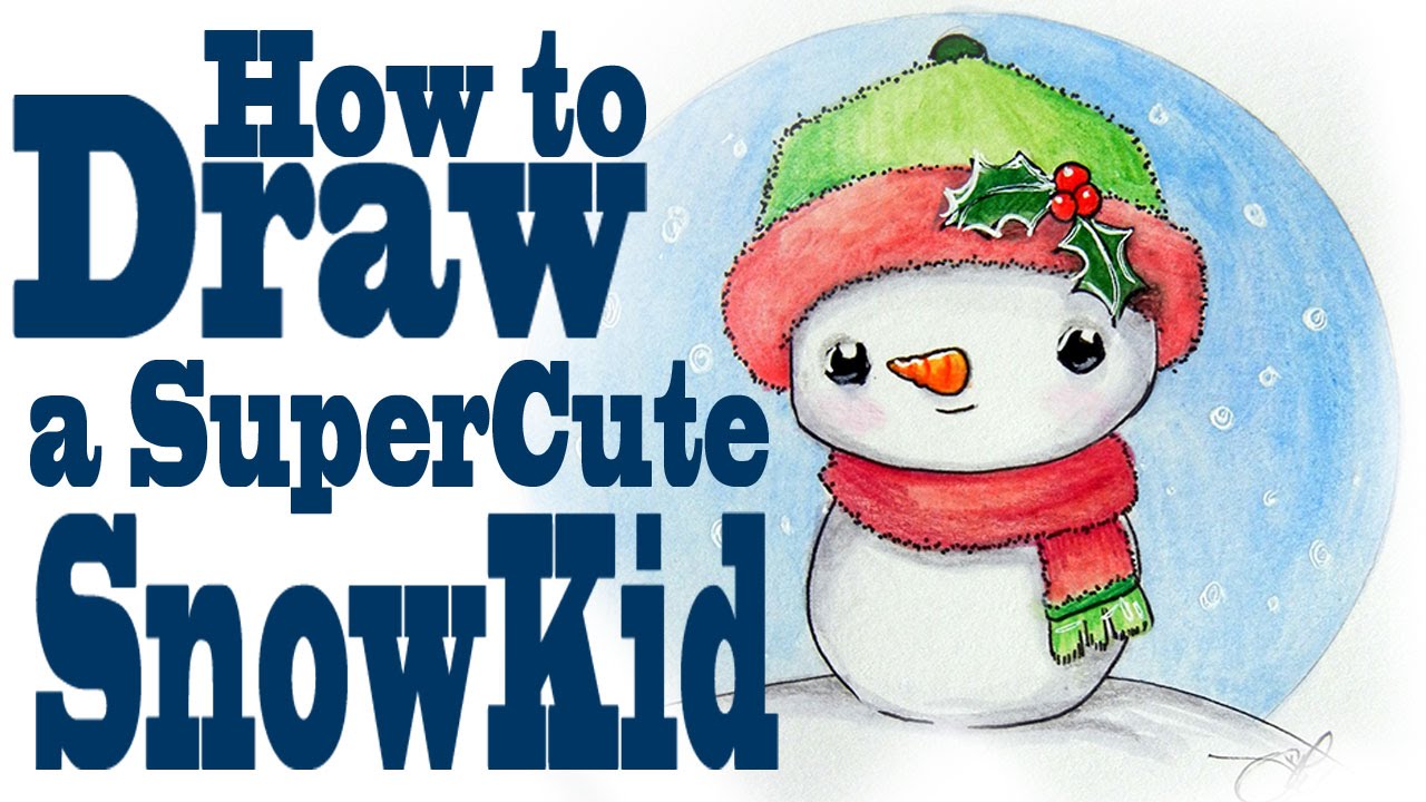 1280x720 How To Draw A Super Cute Snowman Kid - Cute Snowman Drawing