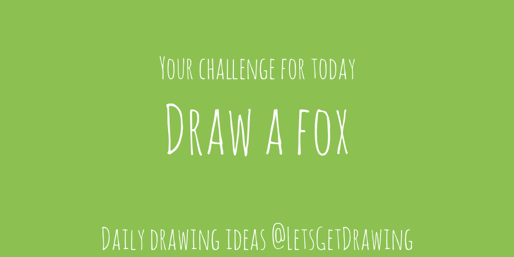 1024x512 Draw A Fox Let's Get Drawing! Let's Get Drawing! Medium - Daily Drawing Ideas