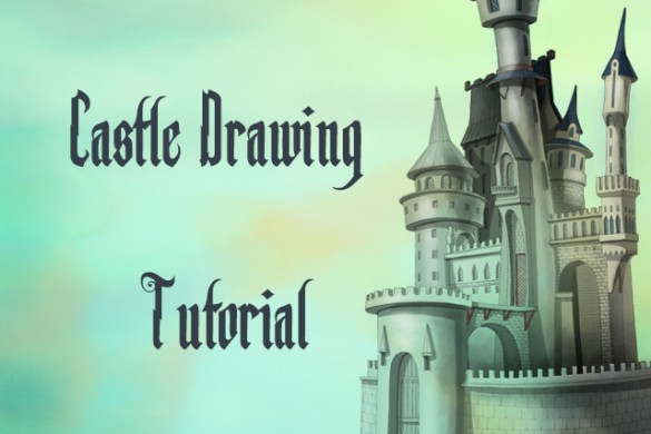 585x390 How To Draw A Castle Using - Disney Castle Drawing Tutorial