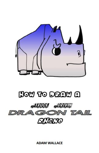 324x500 How To Draw A Truck Drivin', Dragon Tail Rhino - Dragon Tail Drawing
