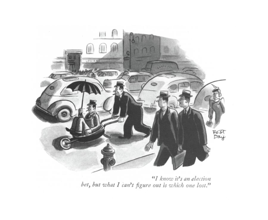 900x740 i know it's an election bet drawing - Drawing Bet