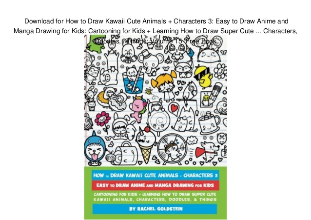 638x451 Download For How To Draw Kawaii Cute Animals + Characters Easy - Drawing Book Download