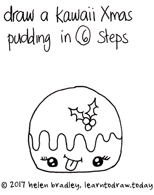 500x633 learn to draw a kawaii christmas pudding in six steps learn to draw - Drawing Christmas Pictures Step By Step