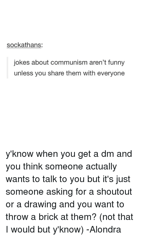500x830 sockathans jokes about communism aren't funny unless you share - Drawing Jokes