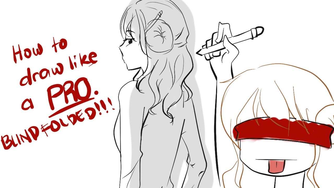 1280x720 How To Draw Like A Pro Blindfolded Drawing - Drawing Like A Pro