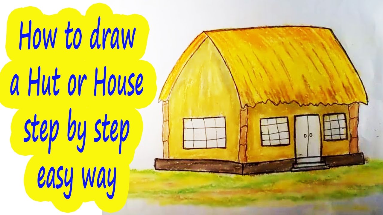 1280x720 How To Draw A Hut Or House Step - Drawing Pictures Of Hut