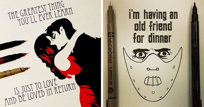 700x368 artist spends days hand drawing movie quotes bored panda - Drawing Quotes And Sayings