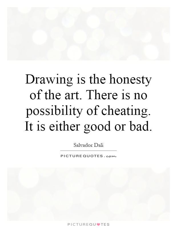 620x800 bad drawing quotes sayings bad drawing picture quotes - Drawing Quotes And Sayings