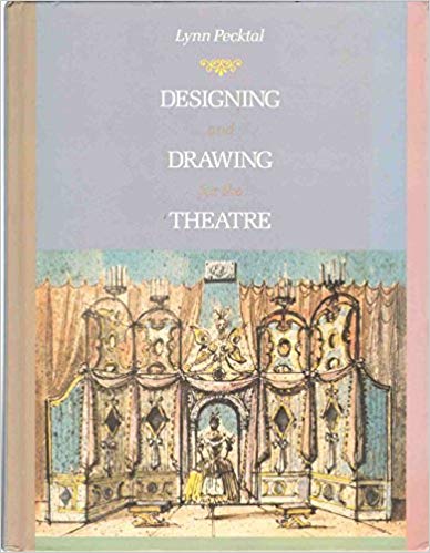 388x499 Designing And Drawing For The Theatre Lynn Pecktal - Drawing Theatre