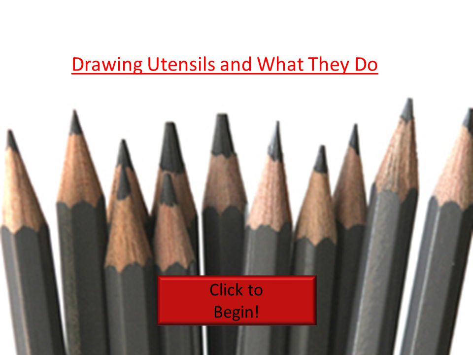 960x720 Drawing Utensils And What They Do Click To Begin! - Drawing Utensils
