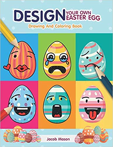386x499 Design Your Own Easter Egg Drawing And Coloring Book Draw - Easter Egg Drawing For Kids